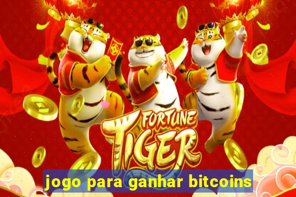 jogo para ganhar bitcoins